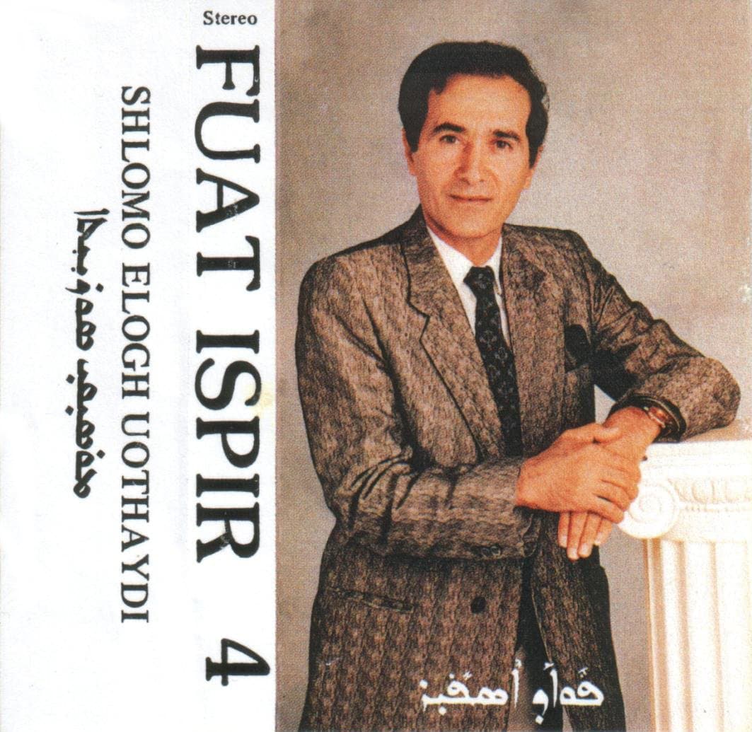 Fuad Ispir – Ahna Bnayo d Bethnahrin